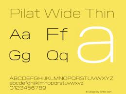 Pilat Wide Font preview